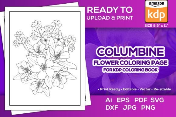 Columbine Flower Coloring Page for Kdp: Graphics & Coloring Pages Amp