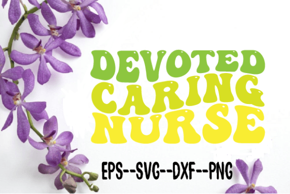 Devoted Caring Nurse New Wavy Retro Svg