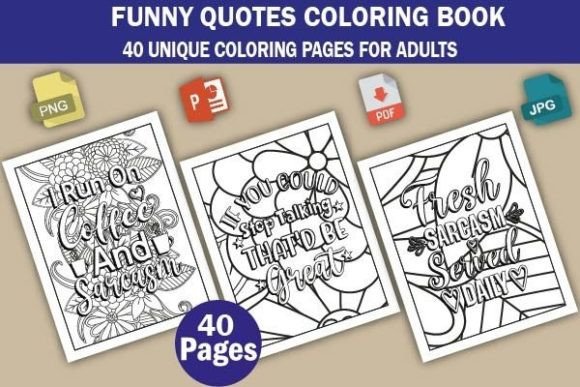 Funny Quotes Coloring Book Pages