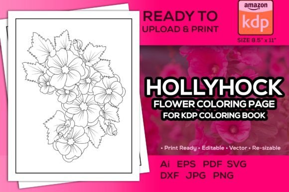 Hollyhock Flower Coloring Page for Kdp