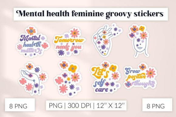 Mental Health Stickers. Feminine Groovy