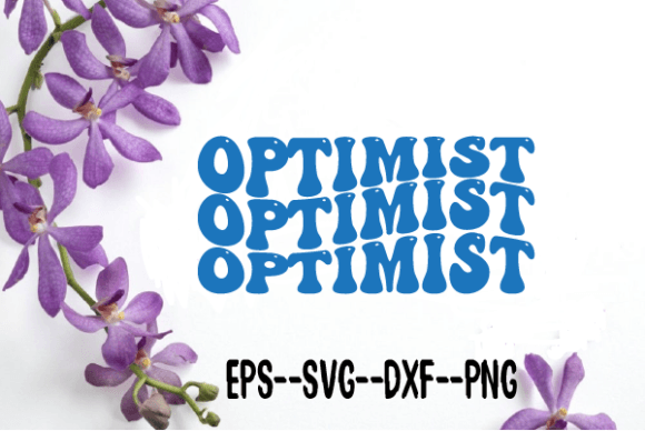 Optimist New Wavy Retro Svg Sublimation: Graphics for Crafts and Small Business Branding