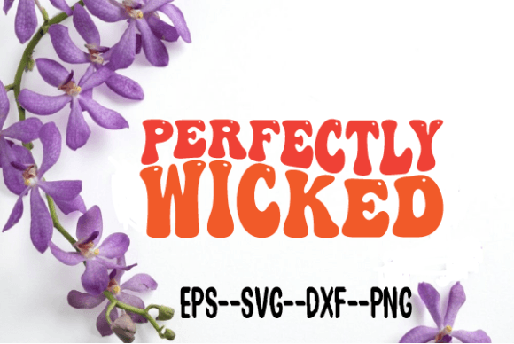 Perfectly Wicked New Retro Wavy Svg